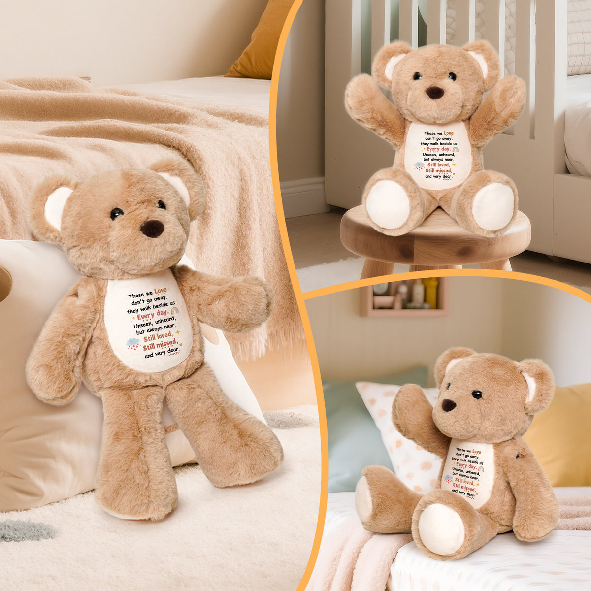 Those We Love Don't Go Away - Cuddly Plush Bear