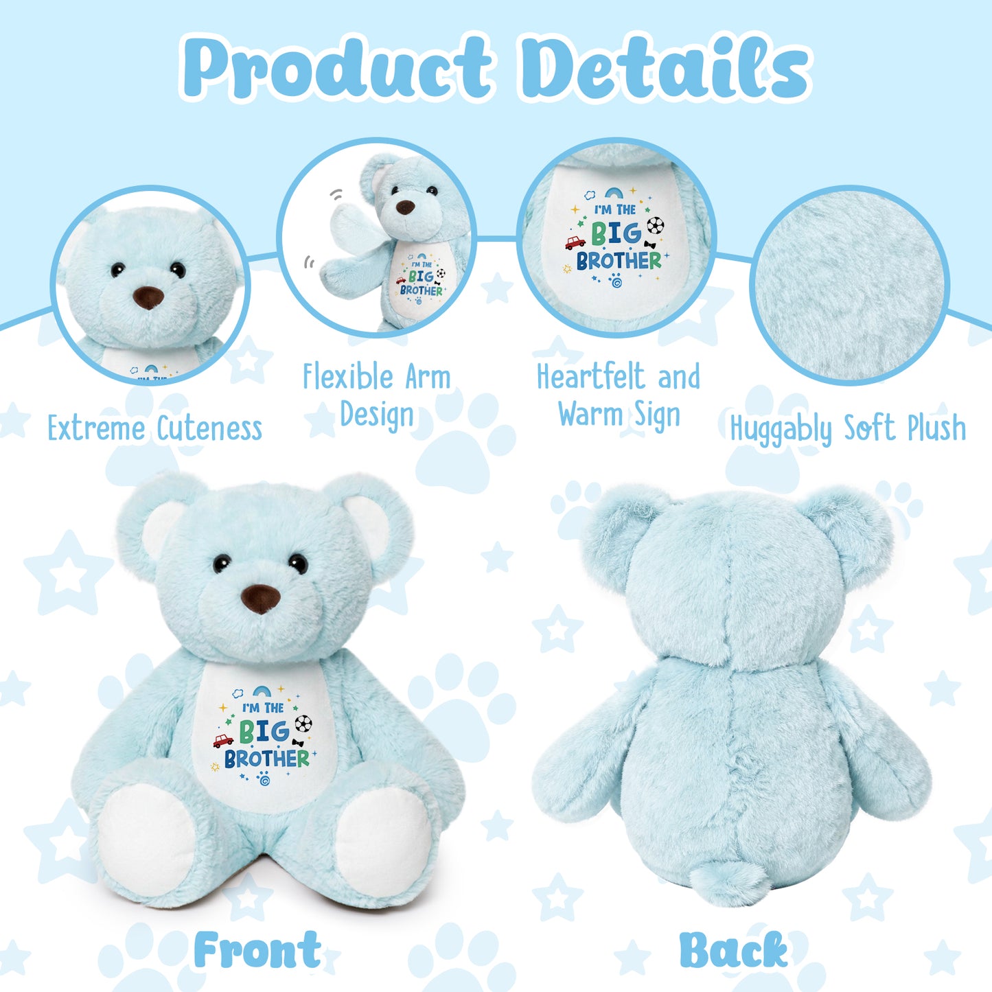 I'm the Big Brother - Blue Cuddly Plush Bear