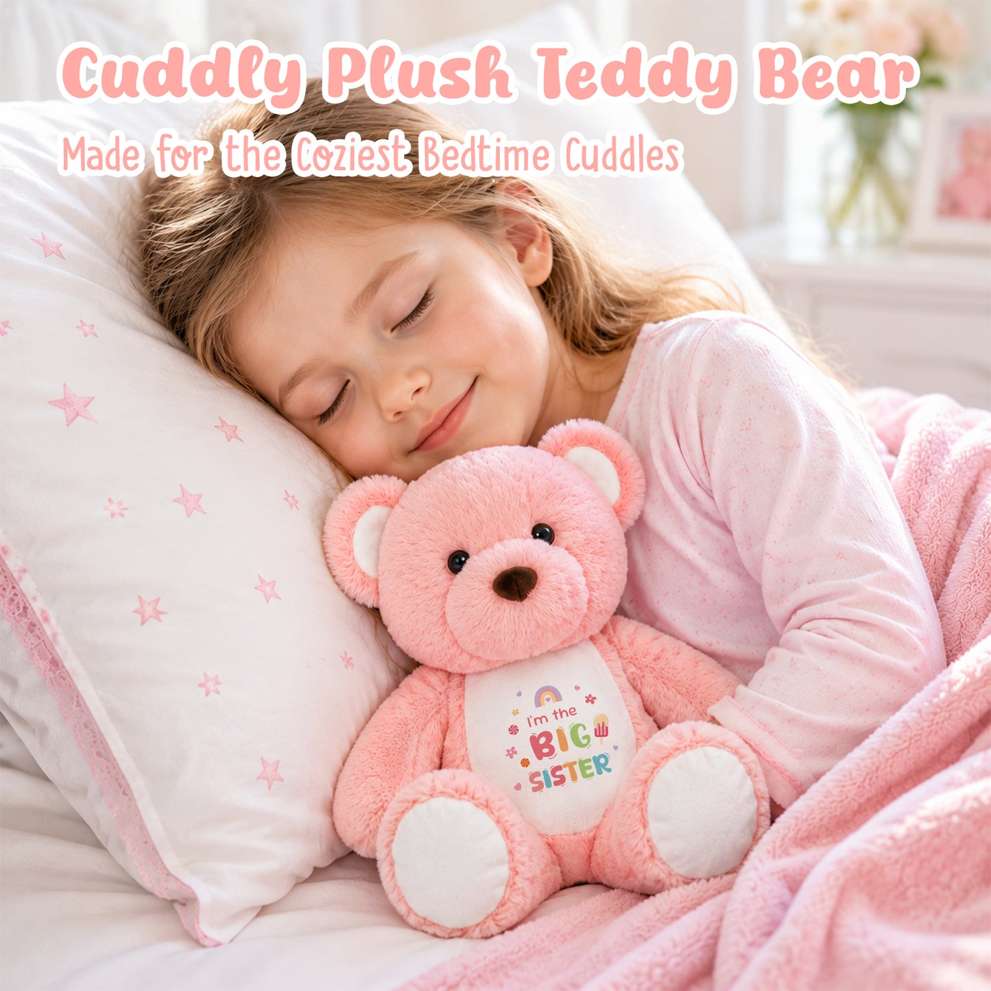 I'm The Big Sister - Cuddly Plush Bear
