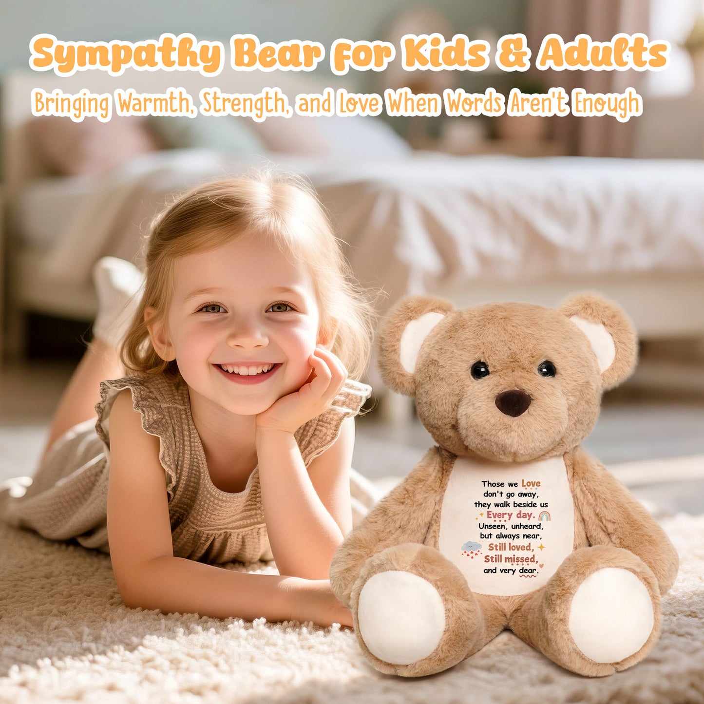 Those We Love Don't Go Away - Cuddly Plush Bear