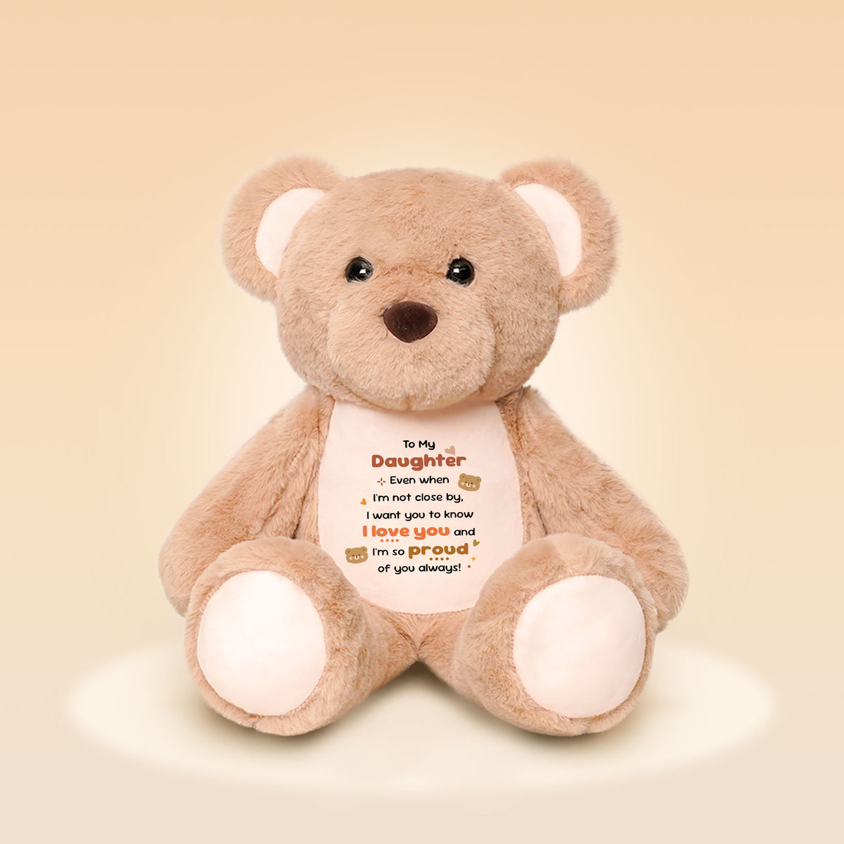 To My Daughter Plush Bear