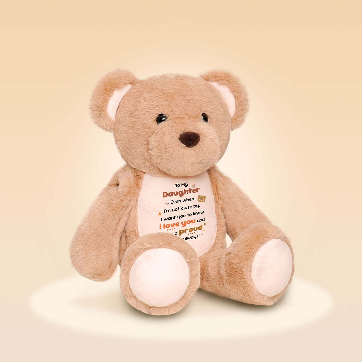 To My Daughter Plush Bear
