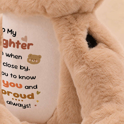 To My Daughter Plush Bear